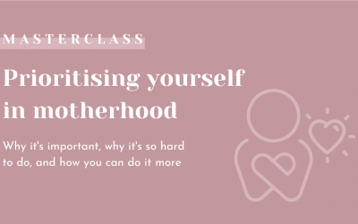 How to prioritise yourself in motherhood