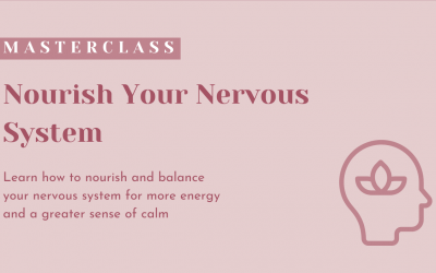 Nourish Your Nervous System